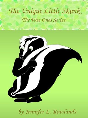 cover image of The Unique Little Skunk
